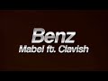 Mabel Benz Ft Clavish Lyrics mp3
