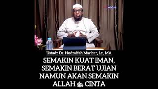 SEMAKIN KUAT IMAN, SEMAKIN BERAT UJIAN