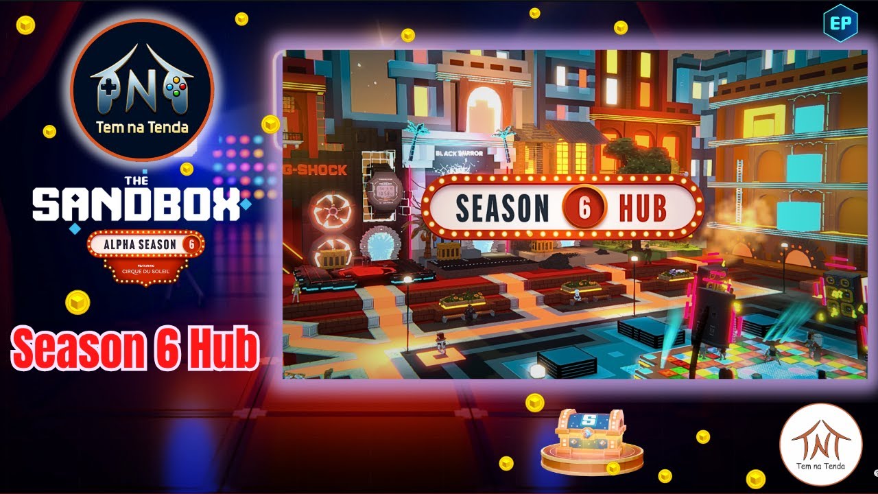 The Sandbox Alpha Seson 6 - Season 6 Hub [ QUESTS 7/7 ]