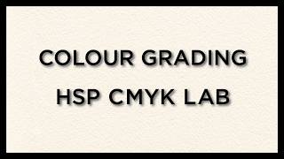HSP CMYK LAB Colour Grading