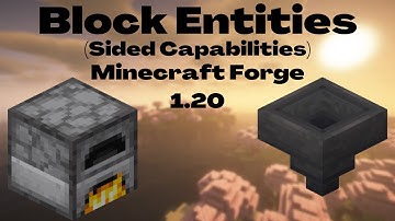 1.20 Minecraft Forge Modding Tutorial - Sided Capabilities