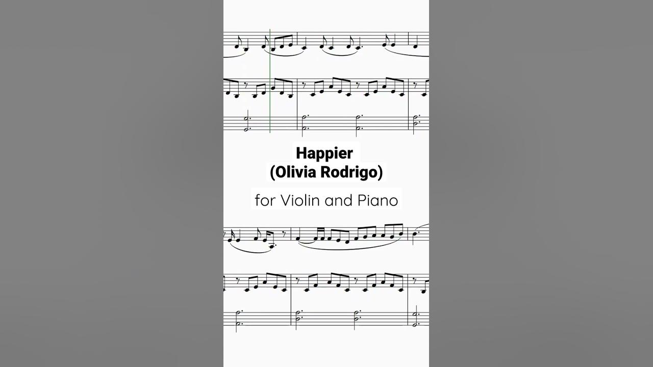 Happier (Olivia Rodrigo) Sheet Music Violin and Piano #happier #