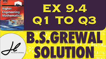 Bs Grewal engineering mathematics ex 9.4 solutions