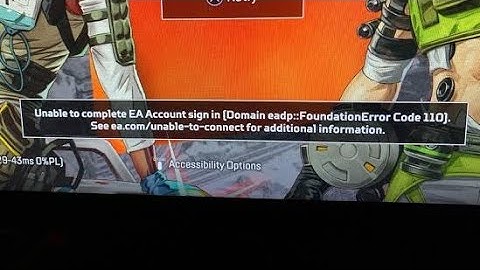 Unable To Complete EA Account Sign in apex legends code (110) apex legends sign in problem