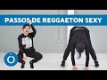 Passos SEXY de REGGAETON 😍 Como dançar reggaeton sensual