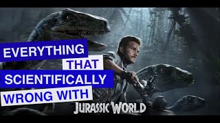 Everything That's Scientifically Wrong With Jurassic World