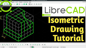 LibreCAD : How to Draw an Isometric Object (2021)