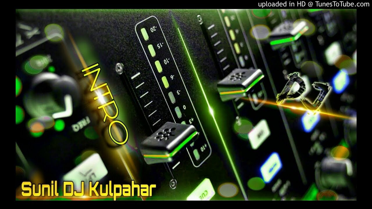 SUNIL DJ KULPAHAR DJ INTROMIX BY DJ Vishal Kulpahar9336682614