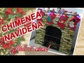 CHIMENEA DE CARTÓN/ FACIL Y HERMOSA