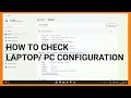 How to check computer | Laptop | configuration system properties | Computer/ Laptop ka details.