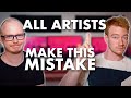 The Biggest Mistake Every Artist Makes - Basics vs Fundamentals