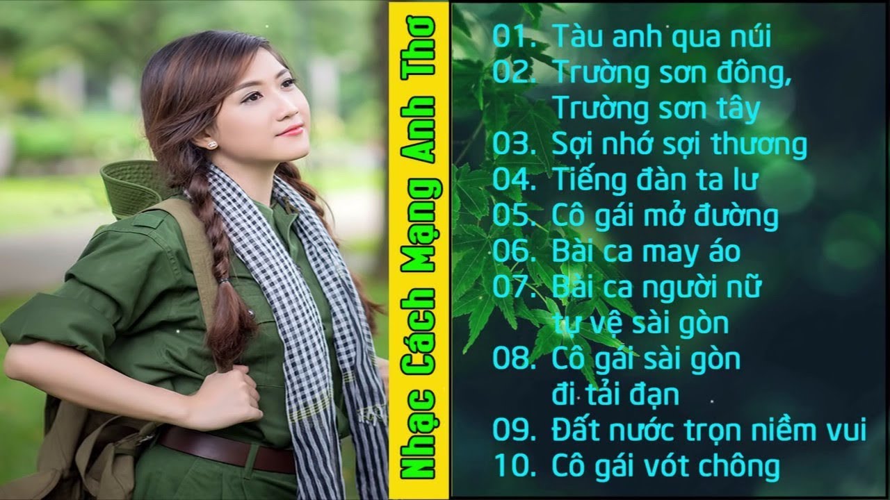 Tàu Anh Qua Núi - Những Bài Hát Nhạc Cách Mạng, Nhạc... - youtube