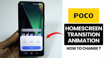 How to Change Home Screen Transition Animation on Poco Phone