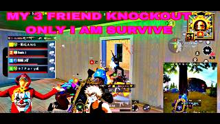 Omg My All Friend Nock But I Am Survive Pubg Mobile