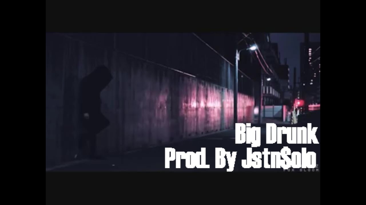 Watch Young Eek - Big Drunk (Prod. By Jstn$olo) on YouTube Watch Young Eek - Big Drunk (Prod. By Jstn$olo) on YouTube
