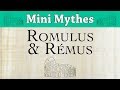 Romulus et rmus  mythologie romaine  mini mythes 23