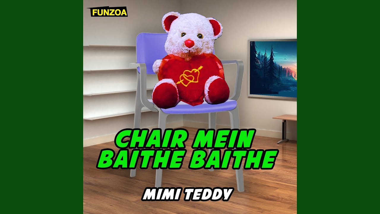 Chair Mein Baithe Baithe