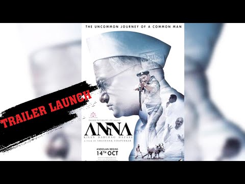 anna-(2016)-movie-trailer-launch---kisan-baburao-hazare-|-bollywood-movies-news-|-bollywood-nazar