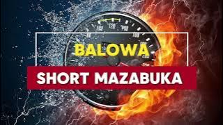 SHORT MAZABUKA   BALOWA