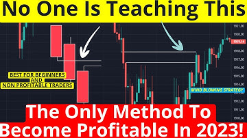 💯Mind Blowing Simple Strategy To Make You Millions In 2023(Smart Money  Trading Strategy)