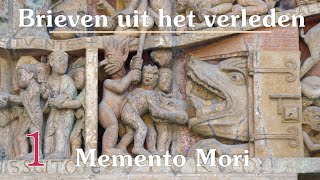 Brieven uit het verleden deel 1: Memento Mori - Geschiedenis van de kunst in de middeleeuwen