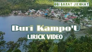 Lagu Buton Ciacia +_ Buri Kampou+|Lirick-Video|-[OBI BARAT JIKOHAY]