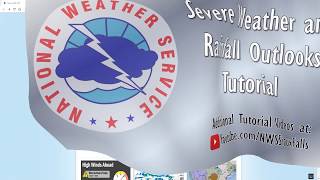 Severe and Excessive Rainfall Outlooks Tutorial