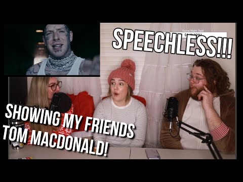 My friends reacting to TOM MACDONALD FOR THE FIRST TIME! "Fake Woke"