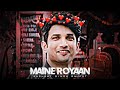 Sushant singh rajput  sushant singh rajput status  arcade  maine royaan  itz priyansh