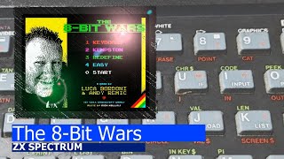 ZX Spectrum -=The 8 Bit Wars=-