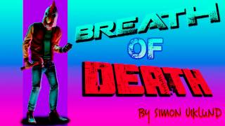 Video thumbnail of "Simon Viklund - Breath of Death (Jacket Edit)"