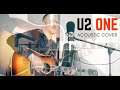  U2 - One (Acoustic Cover)