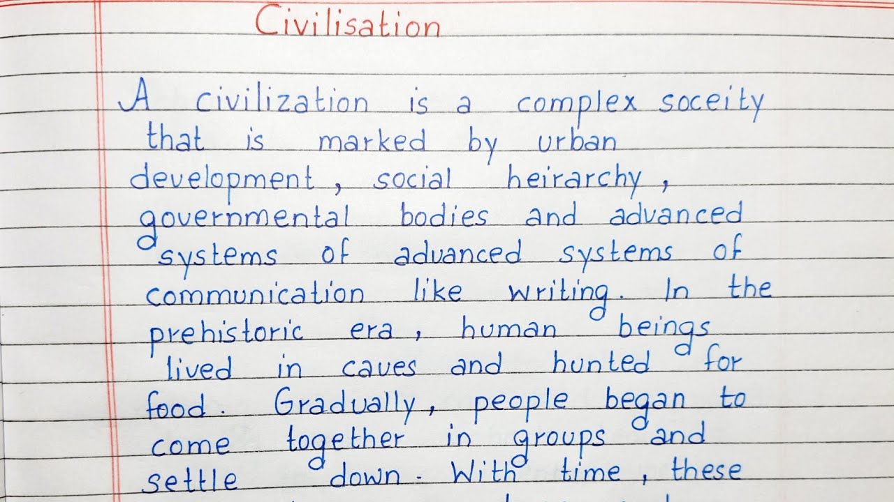 write a short essay on civilization