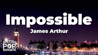 James Arthur  Impossible s