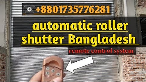 Automatic rolling shutter door all over Bangladesh. Auto roller shutter price in bd.☎️+8801735776281