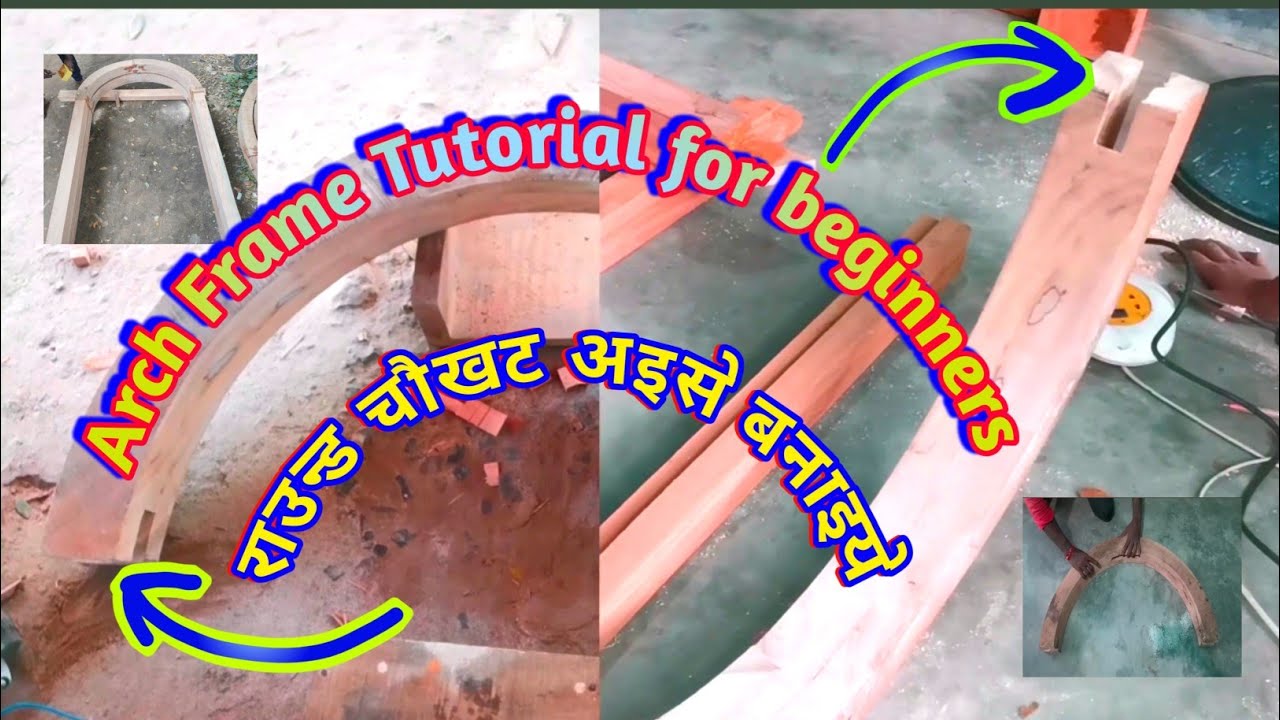Arch Frame Tutorial For Beginners// राउन्ड चौखट कैसे बनाये - YouTube