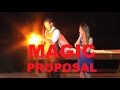 The SURPRISE Magical Proposal - LIVE ON STAGE