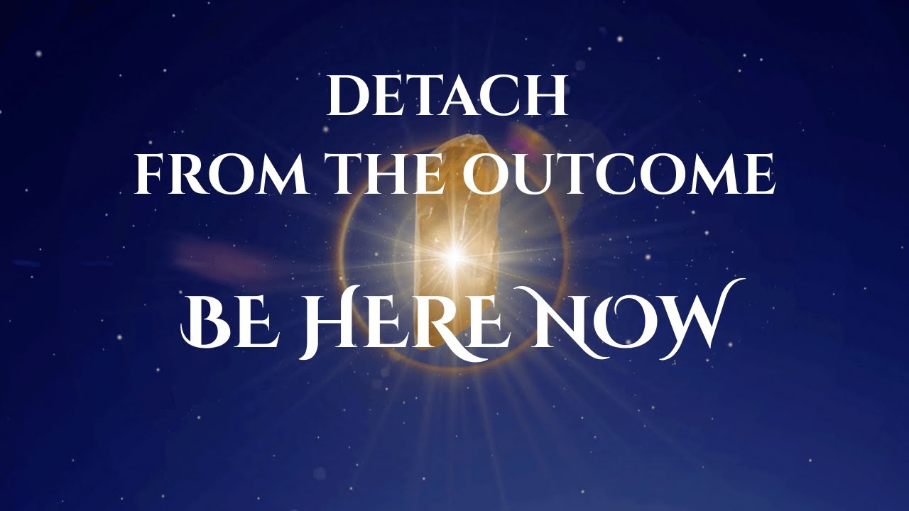 BE HERE NOW / Detach From The Outcome / Trust In The New Story / Manifest Instantly / Subliminal