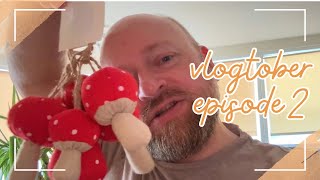 Vlogtober episode 2