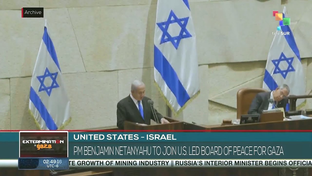 United States – Israel: PM Benjamin Netanyahu to join U.S.-led Board of Peace for Gaza