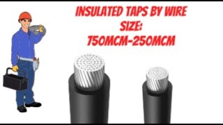 750MCM 250MCM Wire Range Rated Insulated Taps
