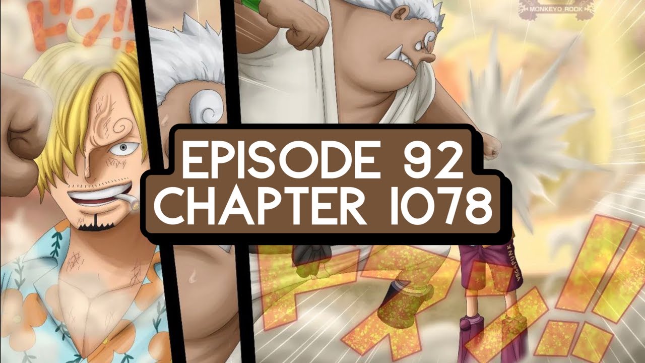 Episode 92: ONE PIECE Chapter 1078 Review - youtube