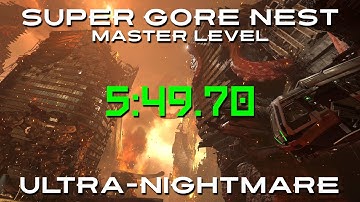 [WR] Super Gore Nest Master Level Ultra-Nightmare - 5:49.70 (Unrestricted)