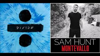 Shape Of The Party (Mashup) - Sam Hunt & Ed Sheeran