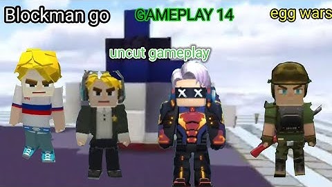 Blockman go | gameplay 14 | egg wars | Uncut gameplay
