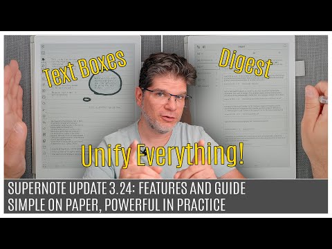 Supernote Update 3.24 Overview And Guide | Powerful Unifying Simplicity Of Text Boxes And Digest