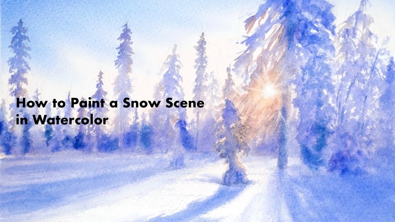 水彩画の制作手順「雪景色」／How to Paint a Snow Scene in