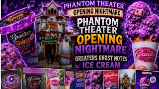 Phantom Theater Opening Nightmare Greaters Ghost Notes Ice Cream