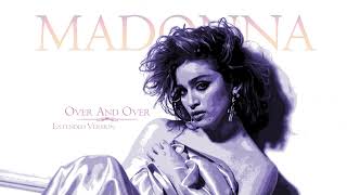 Madonna - Over and Over (Extended Version)
