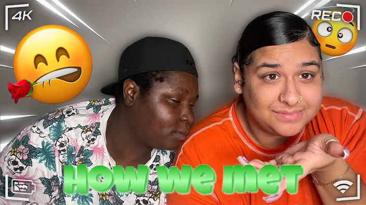 STORYTIME: HOW WE MET  (HOW IT ALL STARTED)